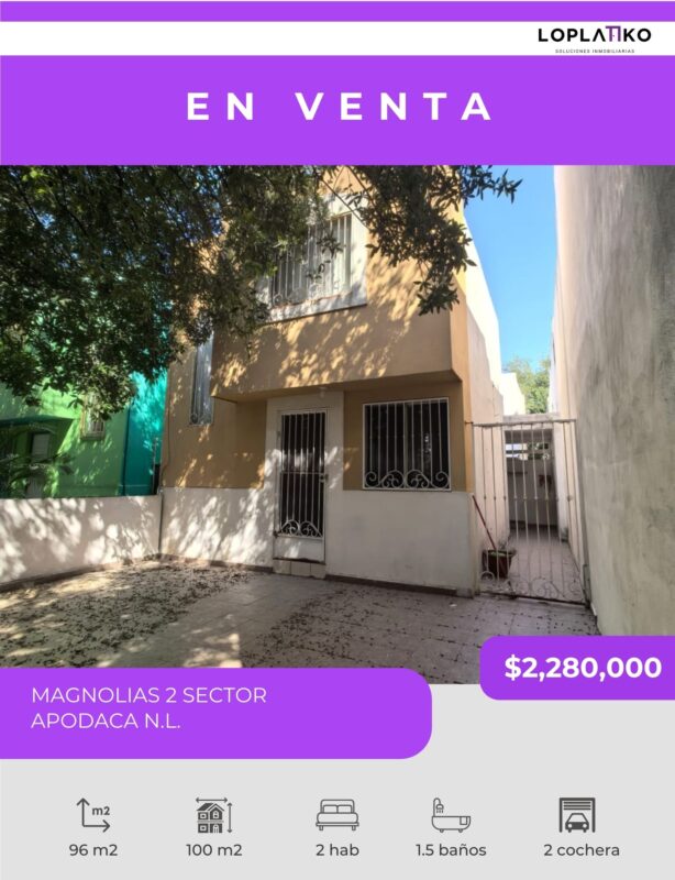 CASA EN VENTA MAGNOLIAS SEGUNDO SECTOR, APODACA N.L.