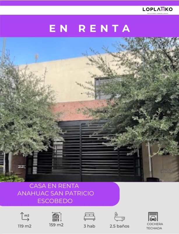 EN RENTA &#x1f4e2;  &#x1f3e1;Casa Amueblada  en Anahuac San Patricio, Sector San Antonio.