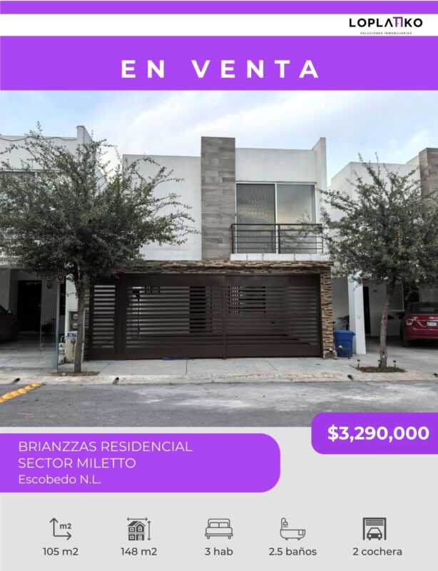 CASA EN VENTA BRIANZZAS RESIDENCIAL, SECTOR MILETTO EN ESCOBEDO N.L.